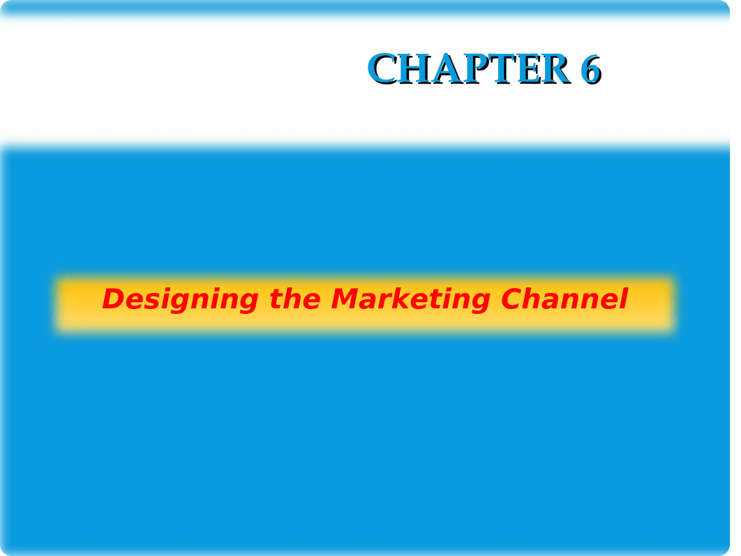 Ch 6 - Marketing Channels PPT_de2hyujglnc_page1