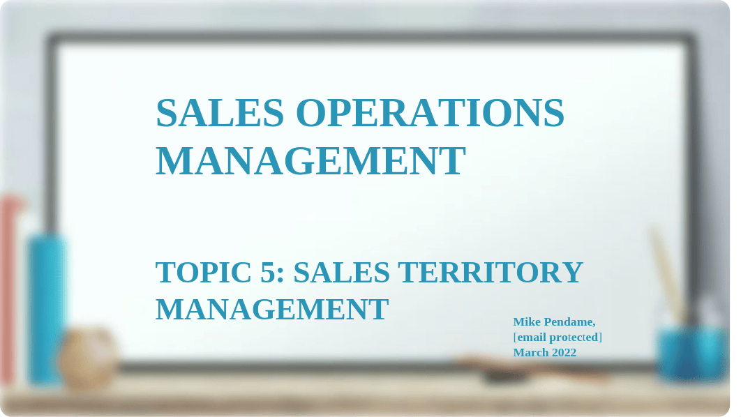 Sales Operations Management 5 - Sales Territory Management.pptx_de2iww3nuob_page1