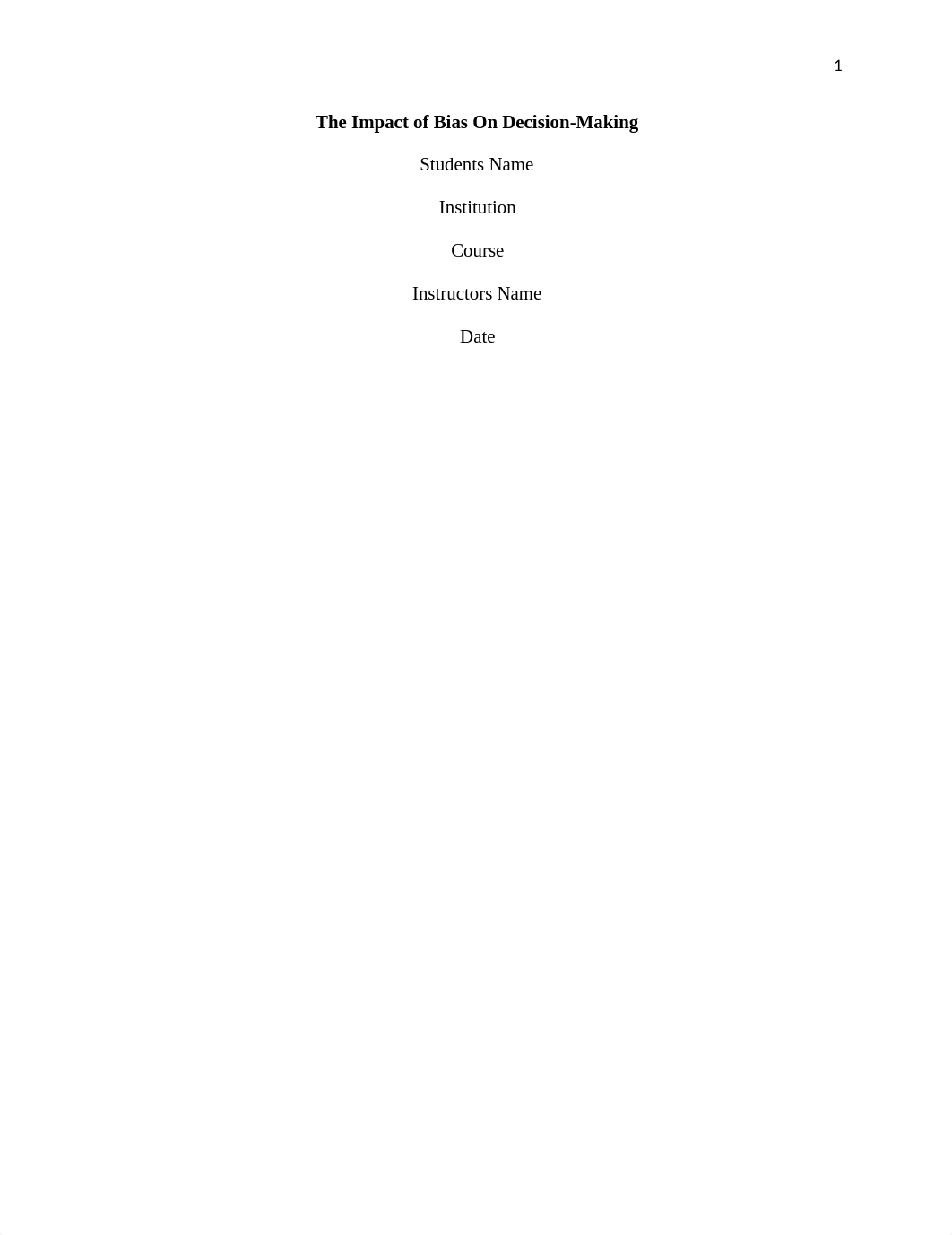 The Impact of Bias On Decision-Making.docx_de32hs1iunh_page1