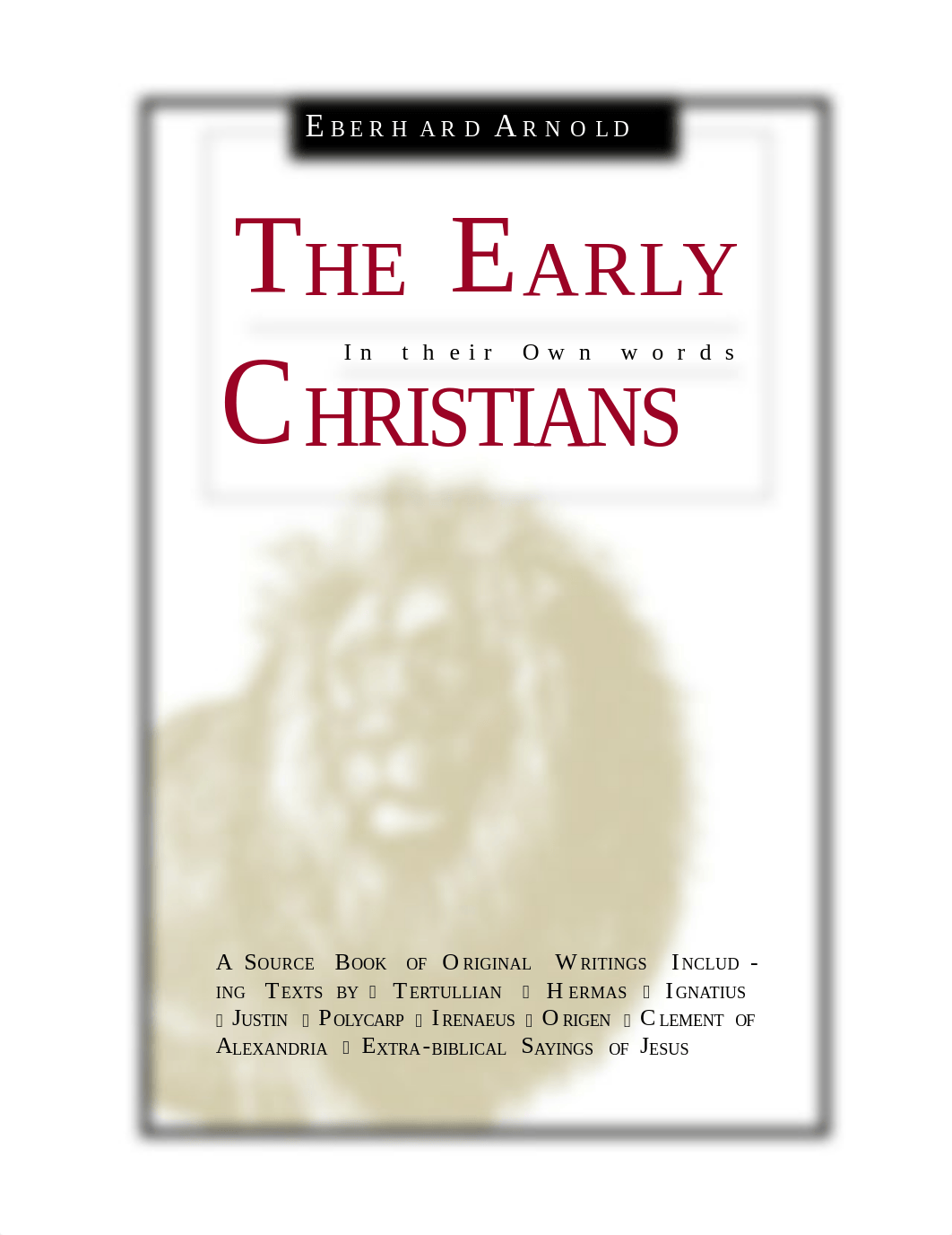 the-early-christians-intheir-own-words.pdf_de3insab0pl_page1