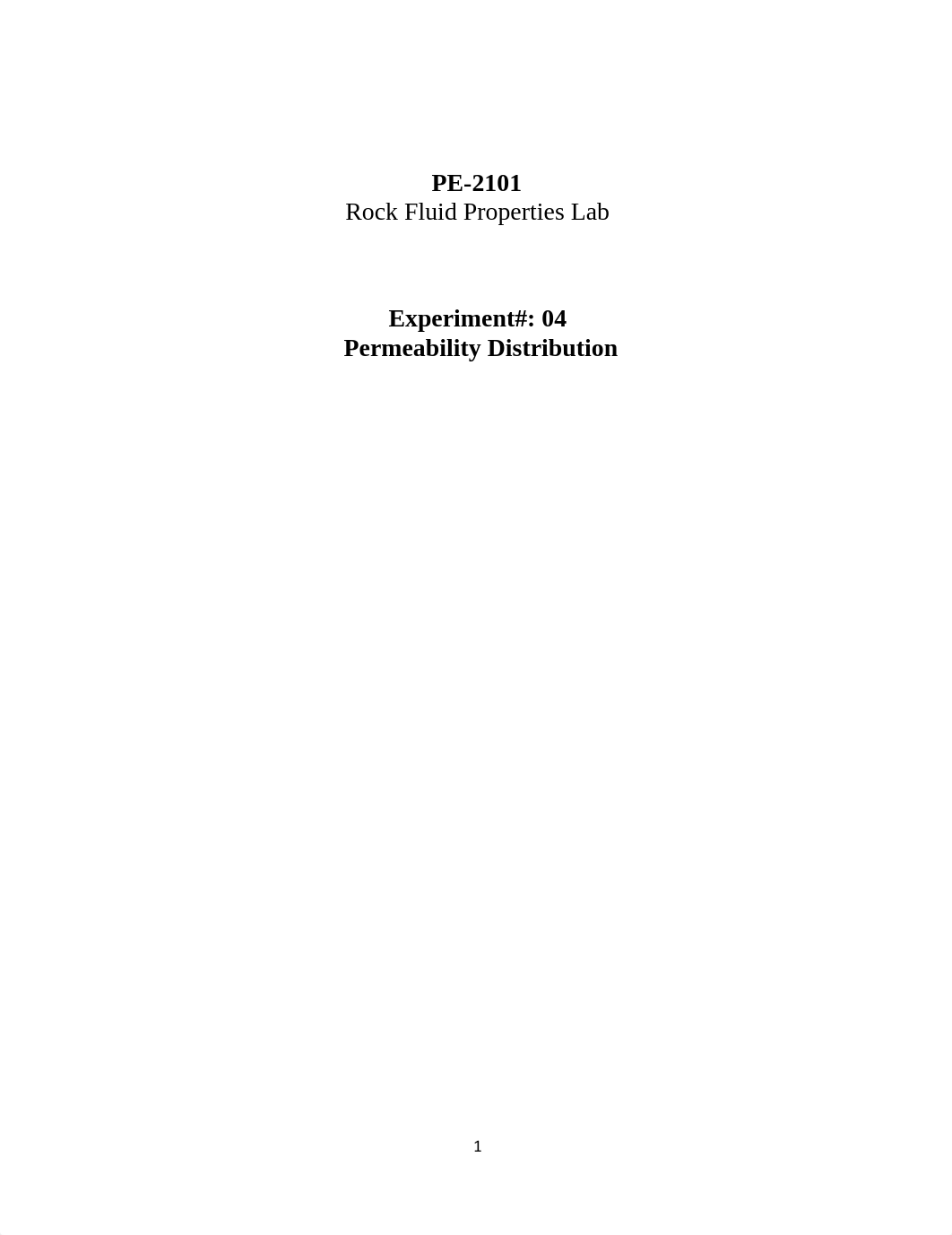 Rock Fluid Properties Lab PE 2101.pdf_de3qqcctw66_page1