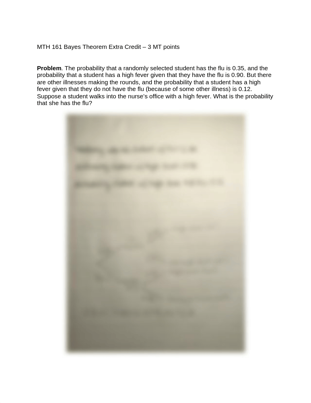 MTH 161 Bayes Theorem Extra Credit.docx_de3vxcfmexe_page1