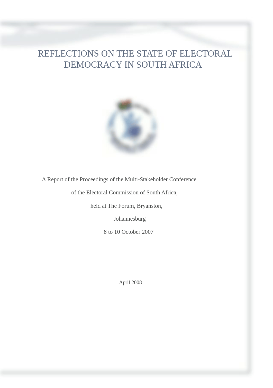 2008 Multi-Stakeholder Conference - Reflections on the State of Electoral Democracy in South Africa._de4cppfbnhv_page3