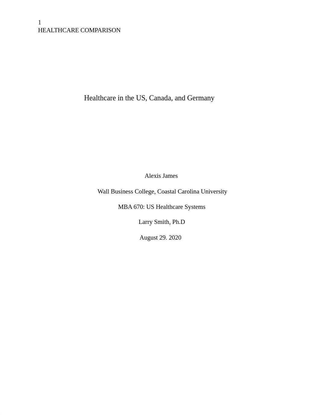 Healthcare Comparison- US CA Ger_lajames.docx_de516r7le68_page1