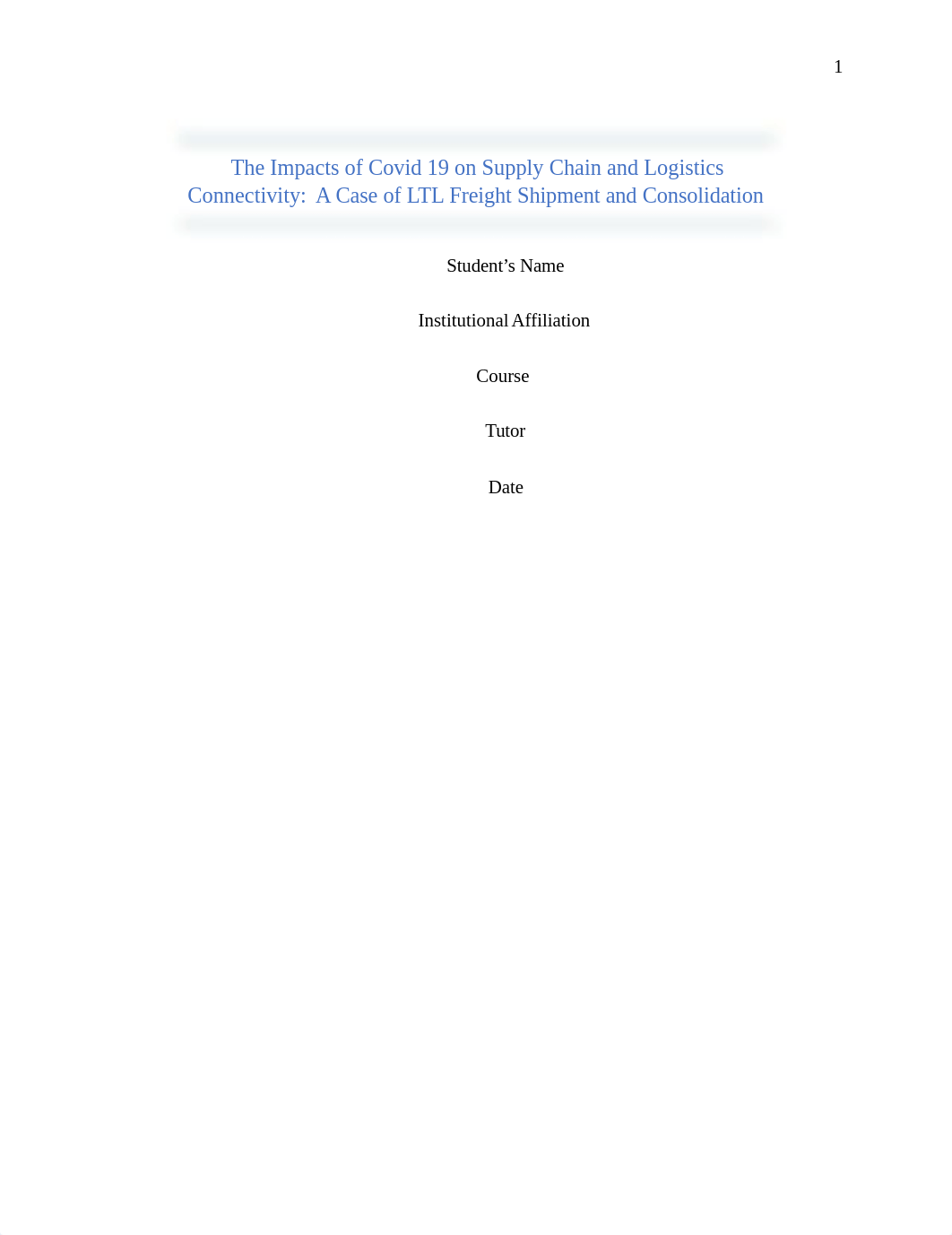 The Impacts of Covid 19 on Supply Chain and Logistics Connectivity1.edited.docx_de55kixhdjf_page1