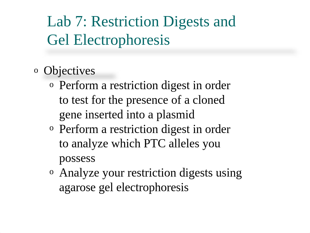 Lab 7 Restriction Digests Gel Electrophoresis Bio61 F2018.ppt_de78a1id0f9_page3