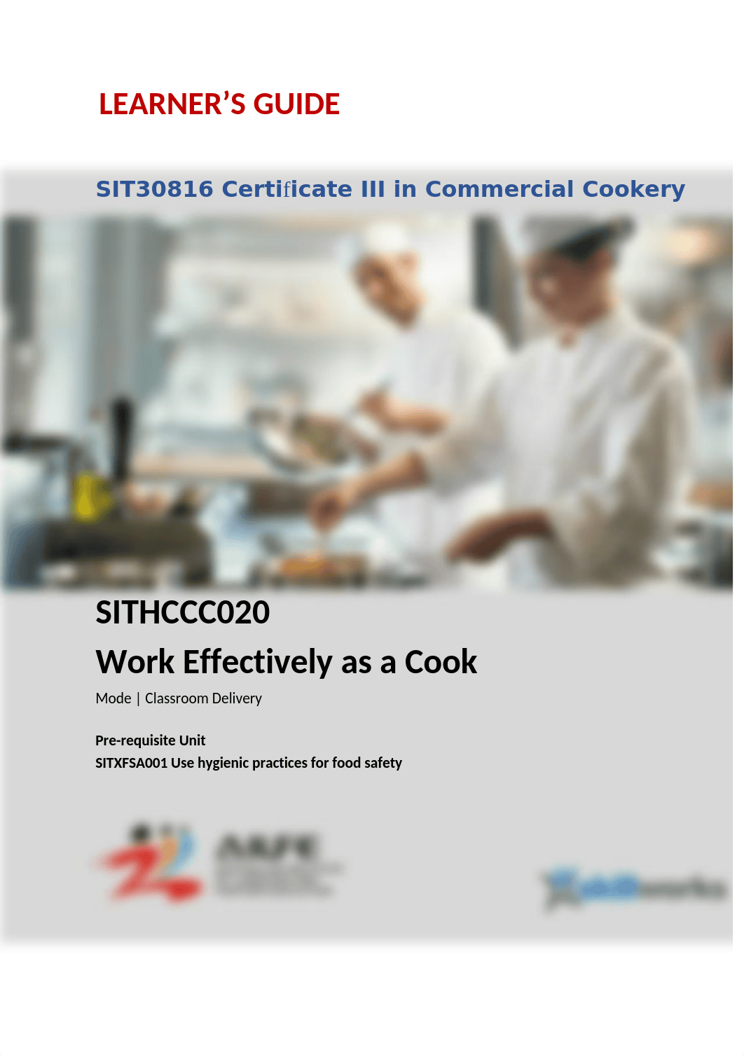 Learner_SITHCCC020 Work Effectively as a Cook.docx_de78ny8bsky_page1