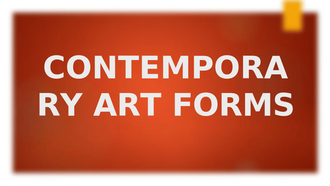 CONTEMPORARY ART FORMS.pptx_de7s61guizi_page1