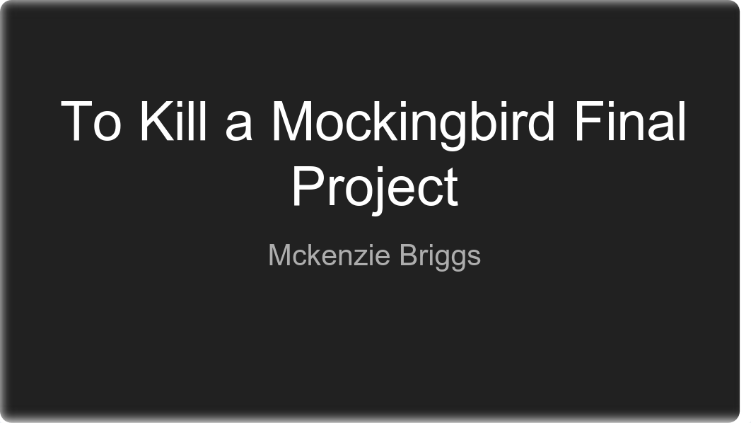 To Kill a Mockingbird Final Project.pdf_de7uqi49eqg_page1