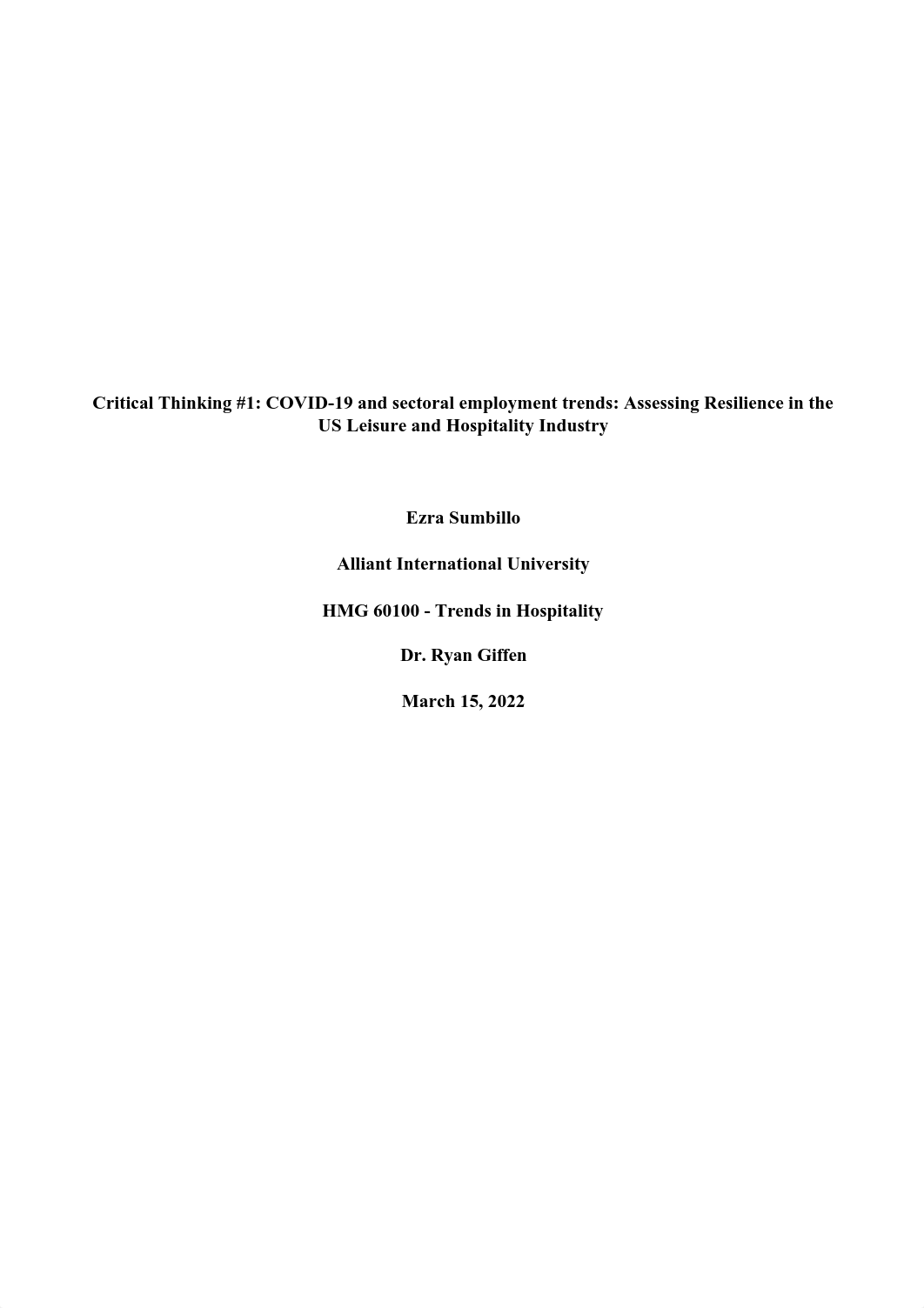 Critical Thinking 1- COVID-19 and sectoral employment trends: Assessing Resilience in the US Leisure_de7xuqcjxzc_page1