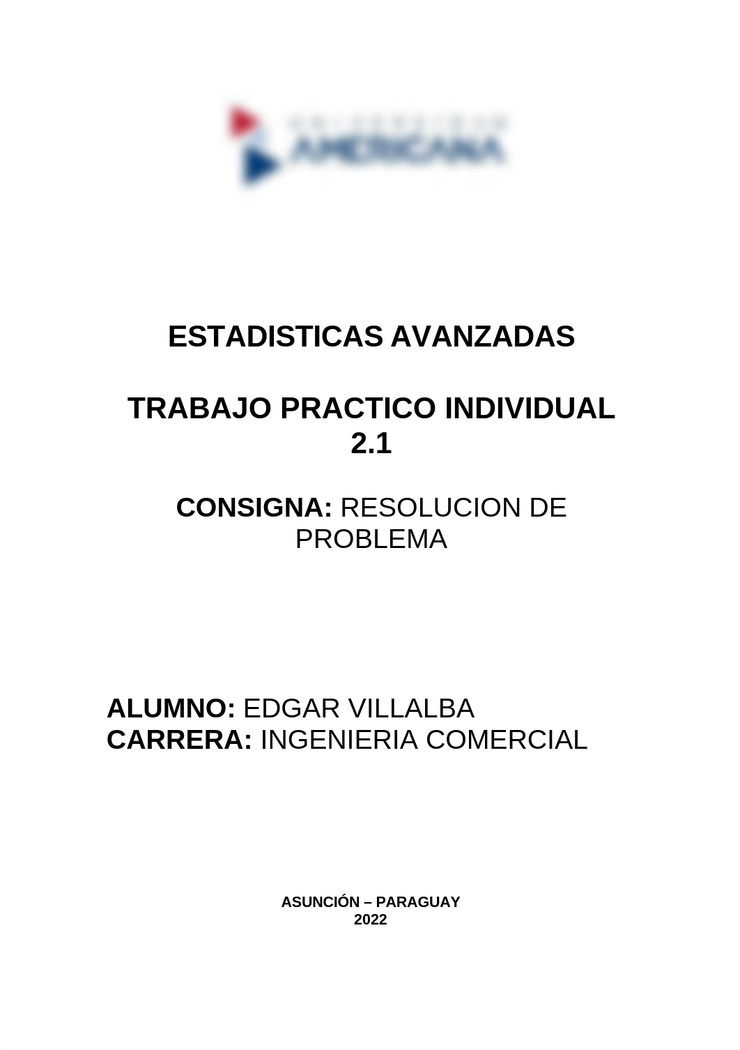 ESTADISTICAS AVANZADAS. TP 2.1 EDGAR VILLALBA.docx_de8aiokrexp_page1