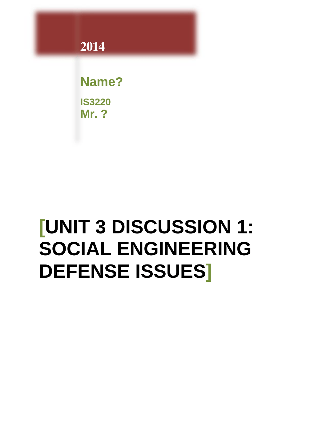 Unit 3 Discussion 1_Social Engineering Defense Issues_de8y5aplf7w_page1