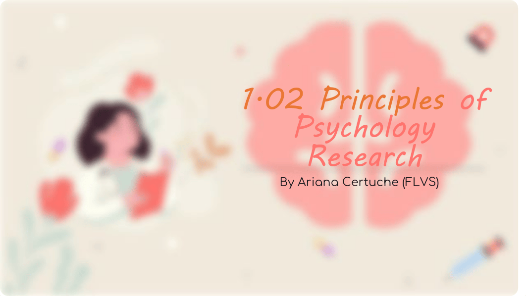 1.02 Principles of Psychology Research.pdf_de9ehwjqp7b_page1