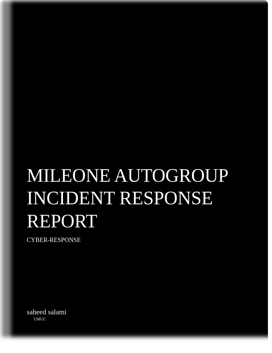 MILEONE AUTOGROUP INCIDENT RESPONSE REPORT.docx_de9i29bhbou_page1