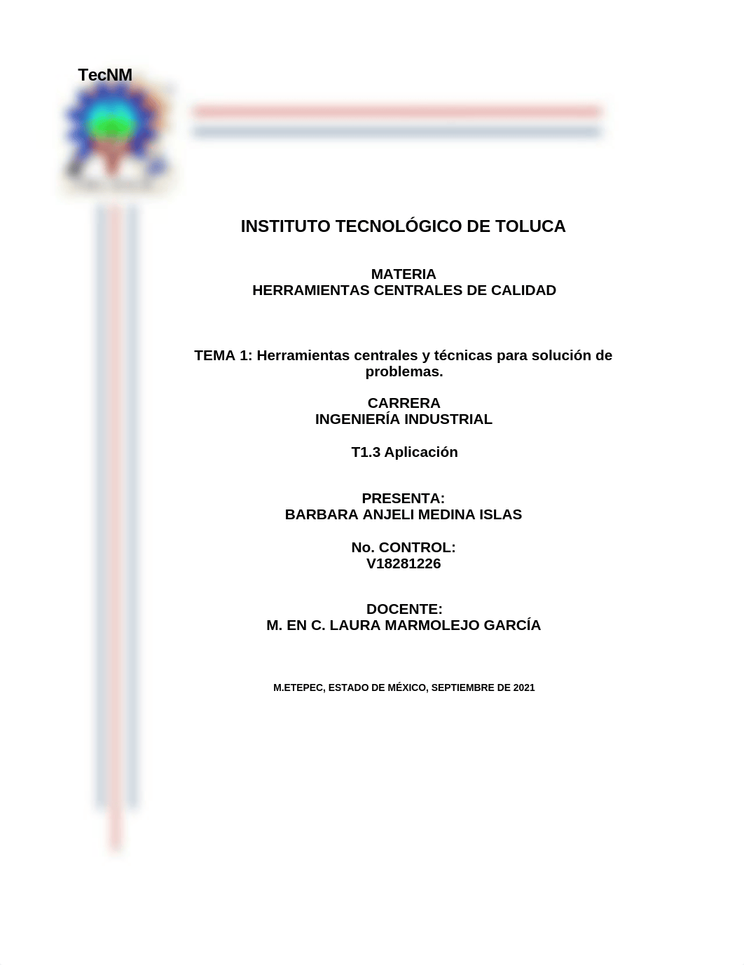 T1.3 Herramientas centrales y técnicas para solución de problemas. Aplicación 8D (1).xlsx_dea7g6fc6du_page1