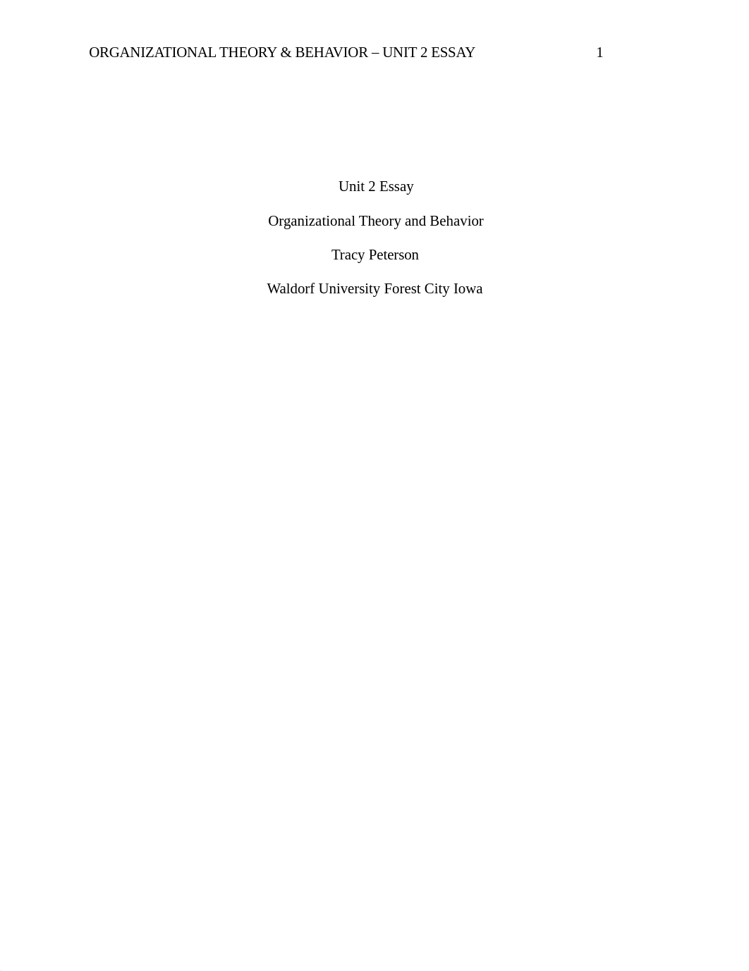 Organizational Theory and Behavior - Unit 2 Essay.doc_decegqq58lc_page1