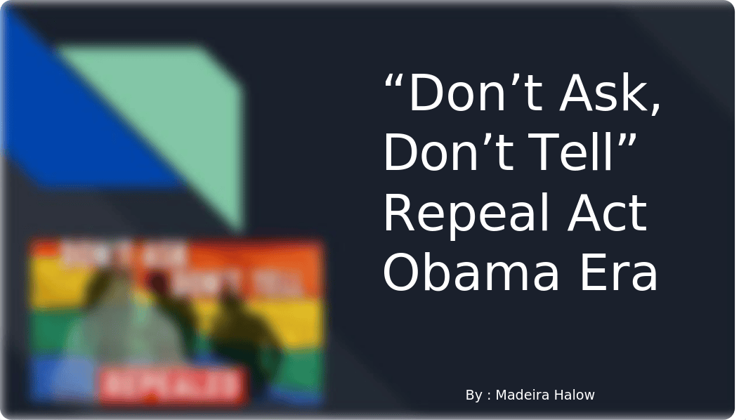 "Don't Ask, Don't Tell" Repeal.pptx_dedegocmfhu_page1