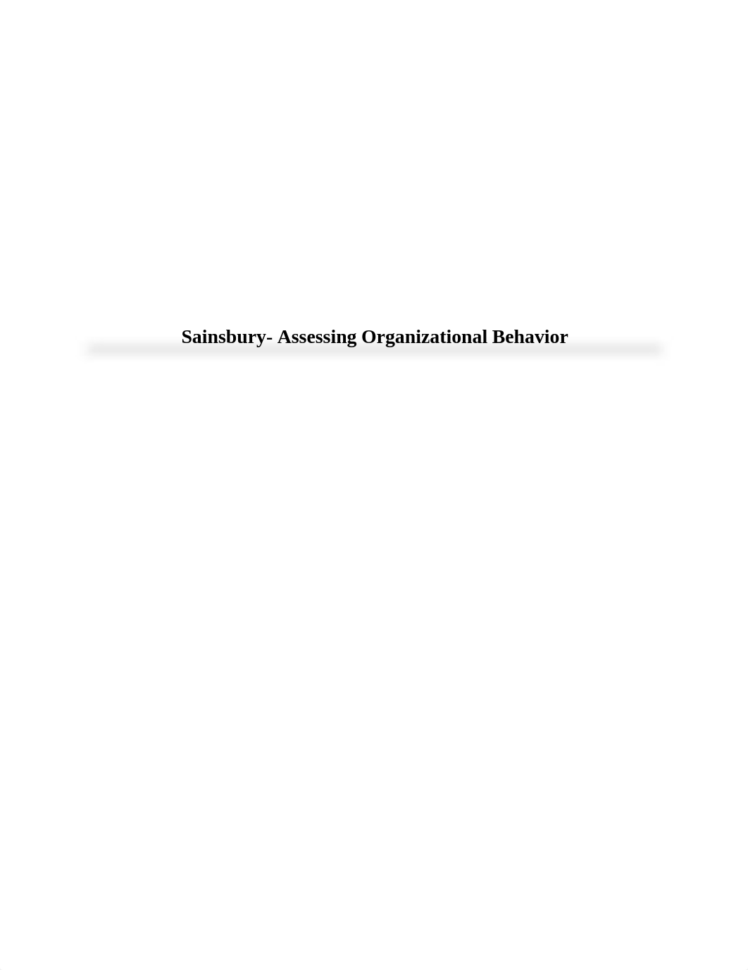 Sainsbury- Assessing Organizational Updated File.docx_dedtp7pxict_page1