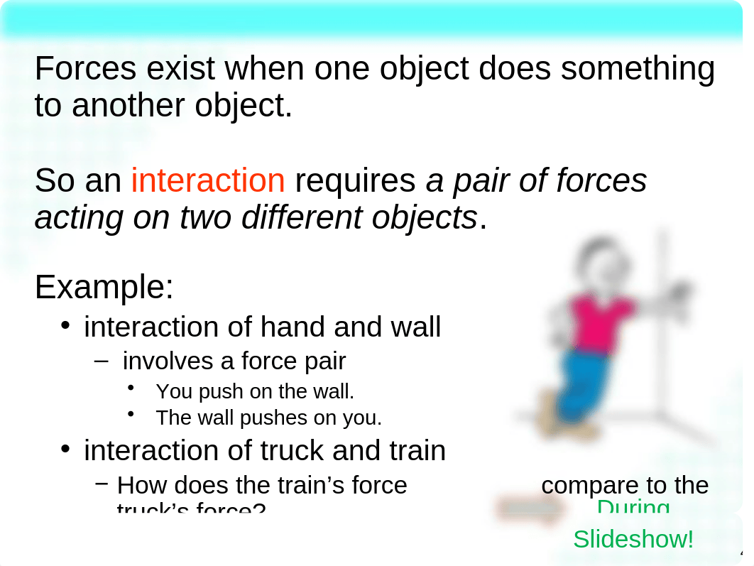 PHY 110 Lecture 02 - Interactions And Systems.pptx_deeba8aosvu_page4