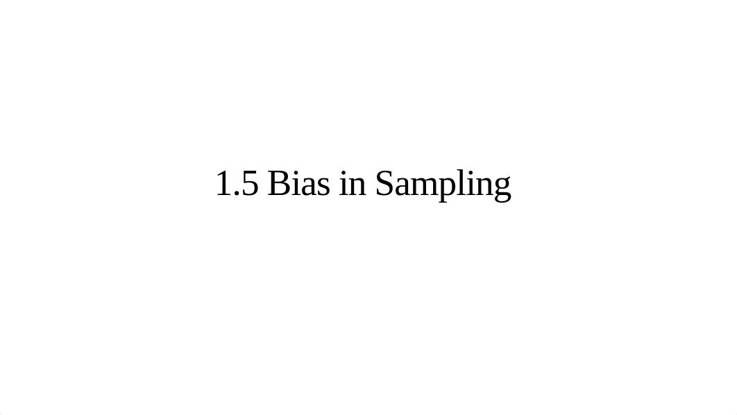 1.5 Bias in Sampling.pdf_deef9g3mzsz_page1