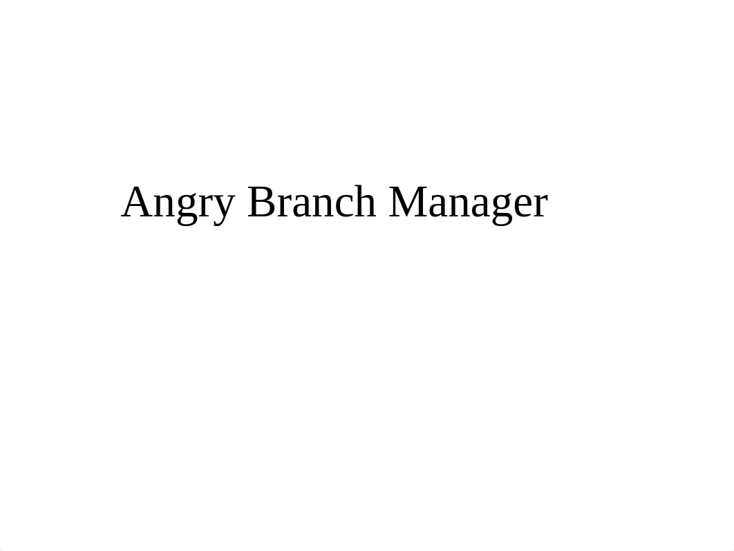 Angry Branch Manager.2_deexhybnwnp_page1