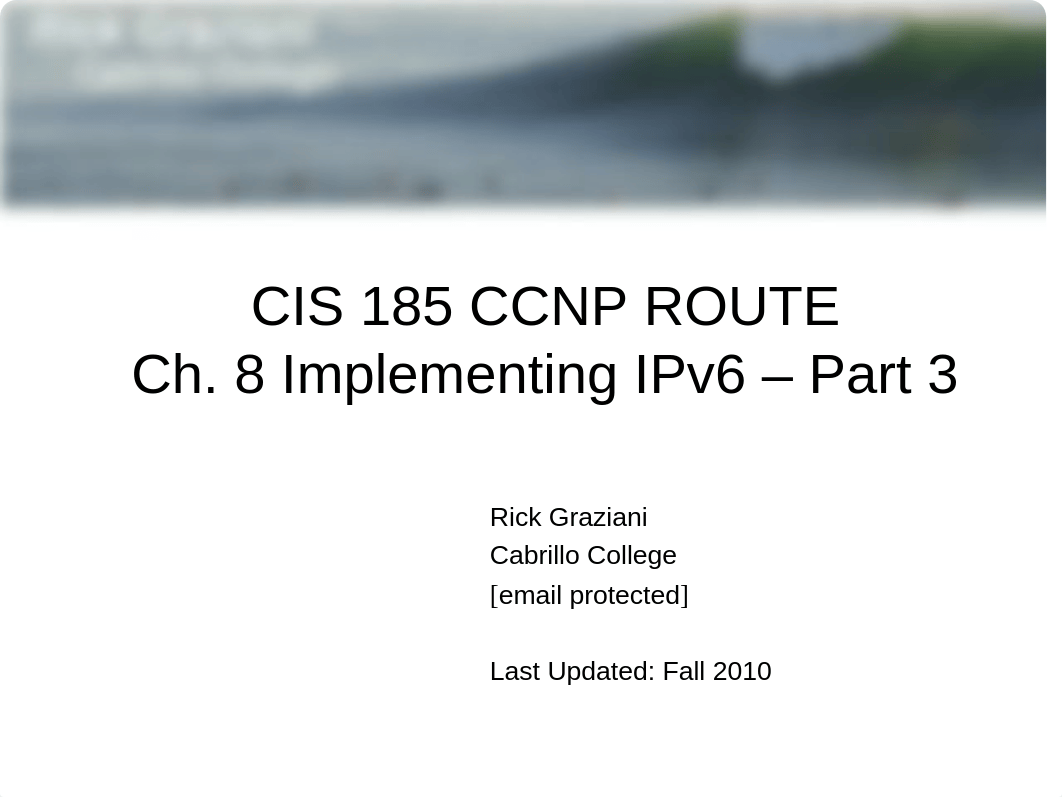 cis185-ROUTE-lecture8-IPv6-Part3_def8qs05xyo_page1