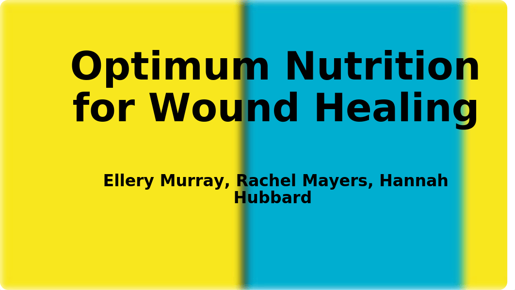 wound healing nutrition.pptx_degtuzijtnk_page1