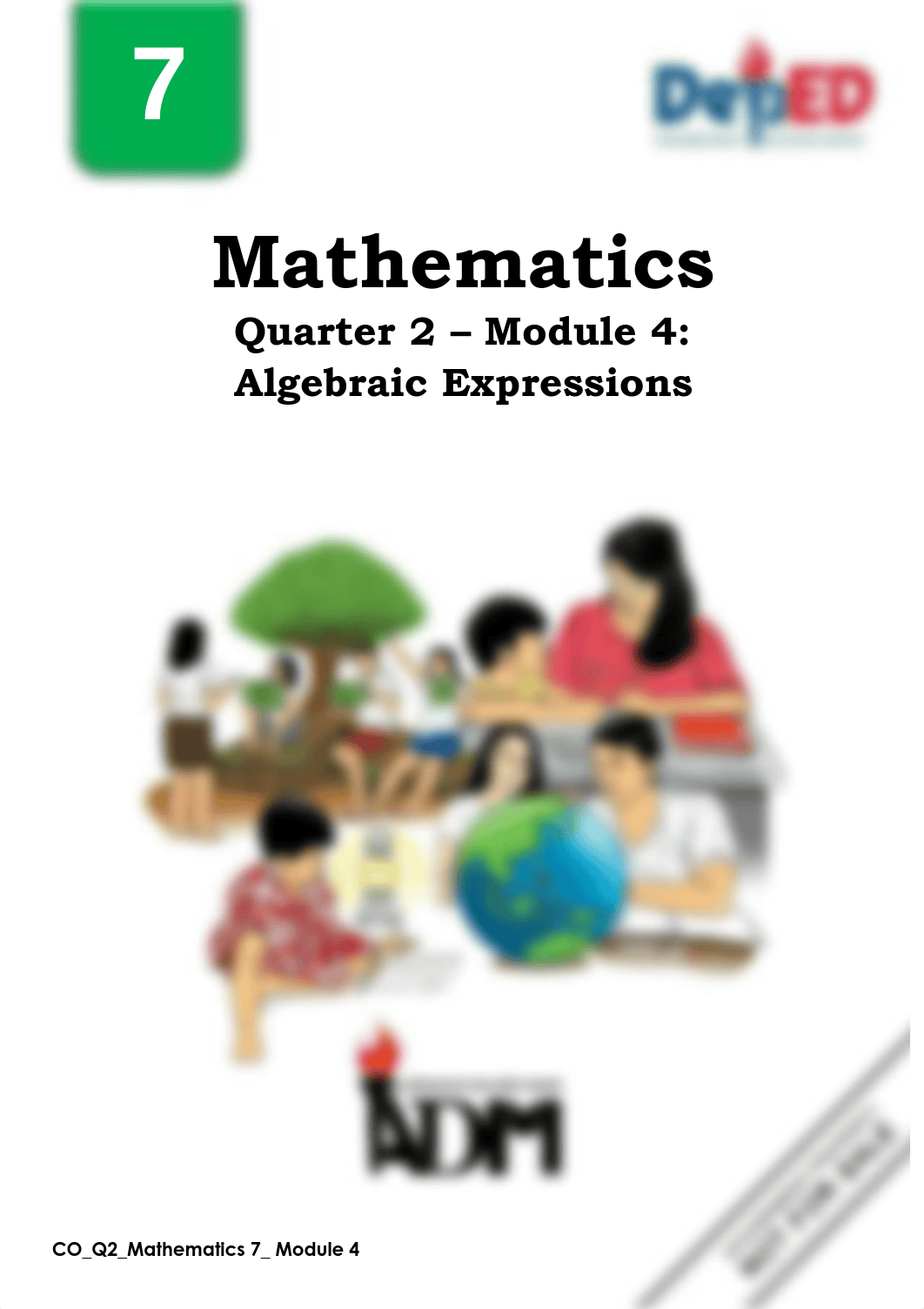 ADM_Math7_Q2_Module4_Algebraic Expression.pdf_deh8odsluk8_page1