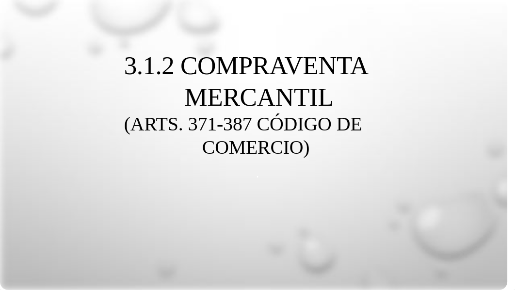 3.1.2 CONTRATOS Y CONTRATO DE COMPRAVENTA.pptx_dehz8ldppq1_page1