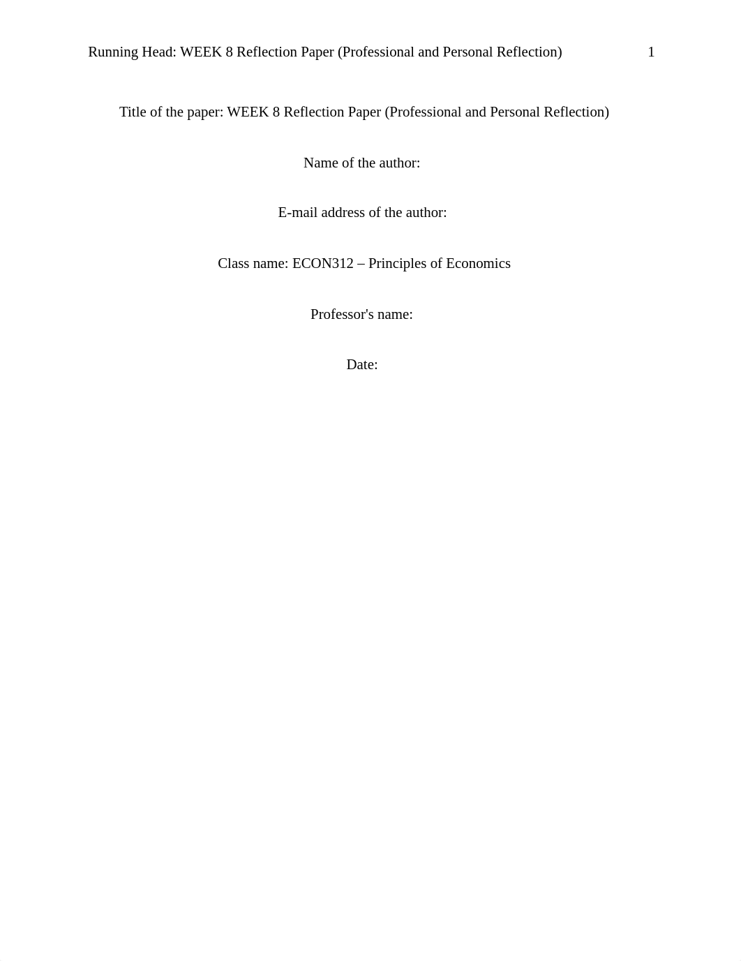 ECON312 - Week  8 Reflection Paper.docx_deilxudammz_page1