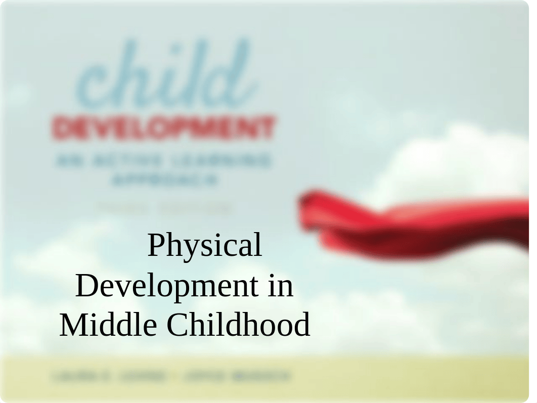 Physical Dev in Middle Childhood PPT Canvas.pptx_dejetbpfpvn_page1