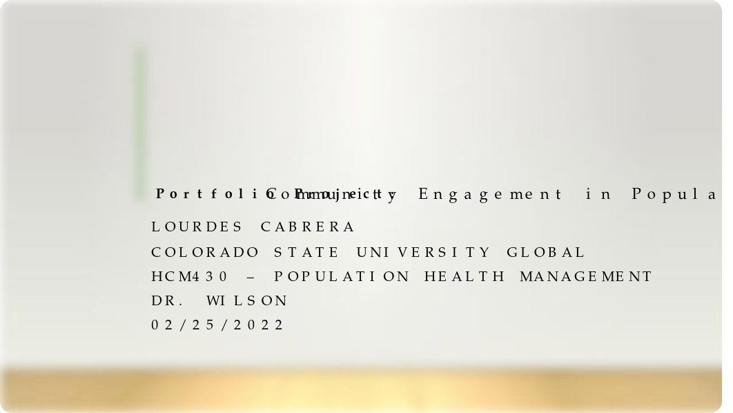 HCM430 _Lourdes Cabrera_Portfolio Milestone.pptx_dejk74o2d45_page1