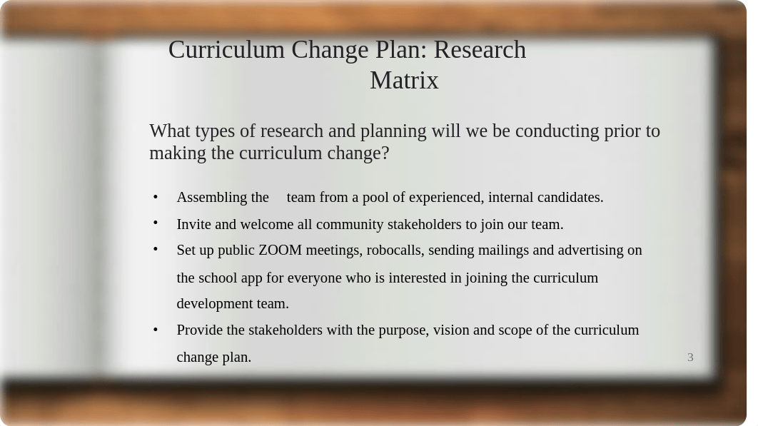 CURRICULUM CHANGE PLAN PRESENTATION EDUC 771 BRADSHAW.pptx_dejl861xsqx_page3