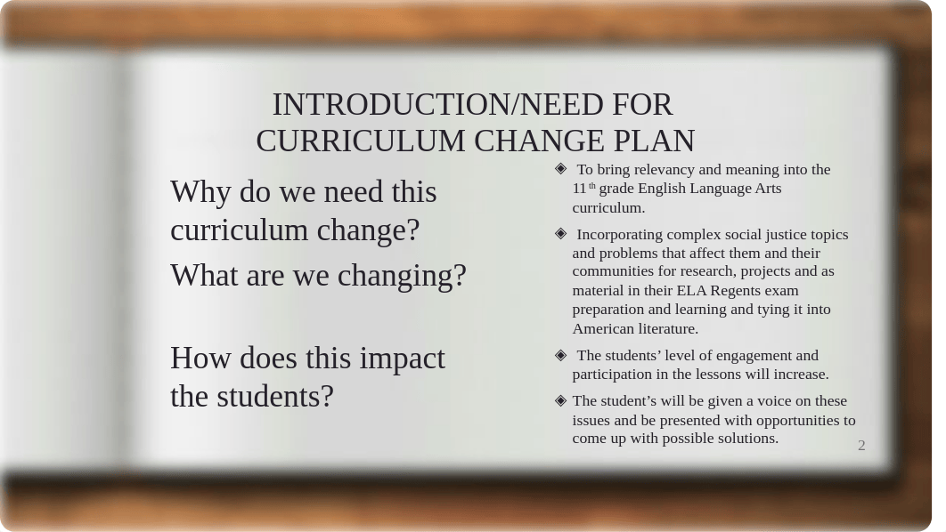 CURRICULUM CHANGE PLAN PRESENTATION EDUC 771 BRADSHAW.pptx_dejl861xsqx_page2