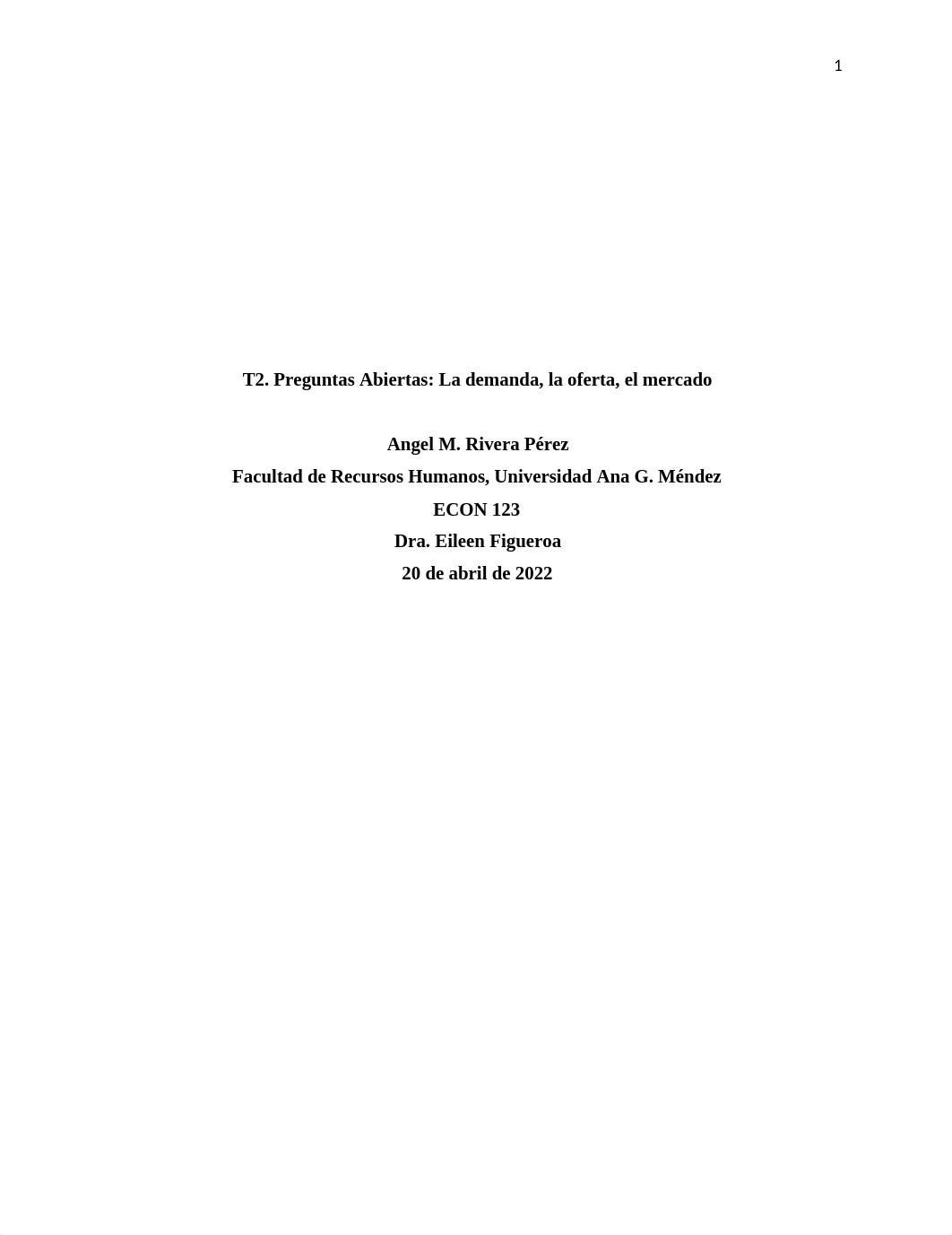 T2.1 Preguntas Abiertas La demanda, la oferta,el mercado.docx_dejpo0vfiwa_page1