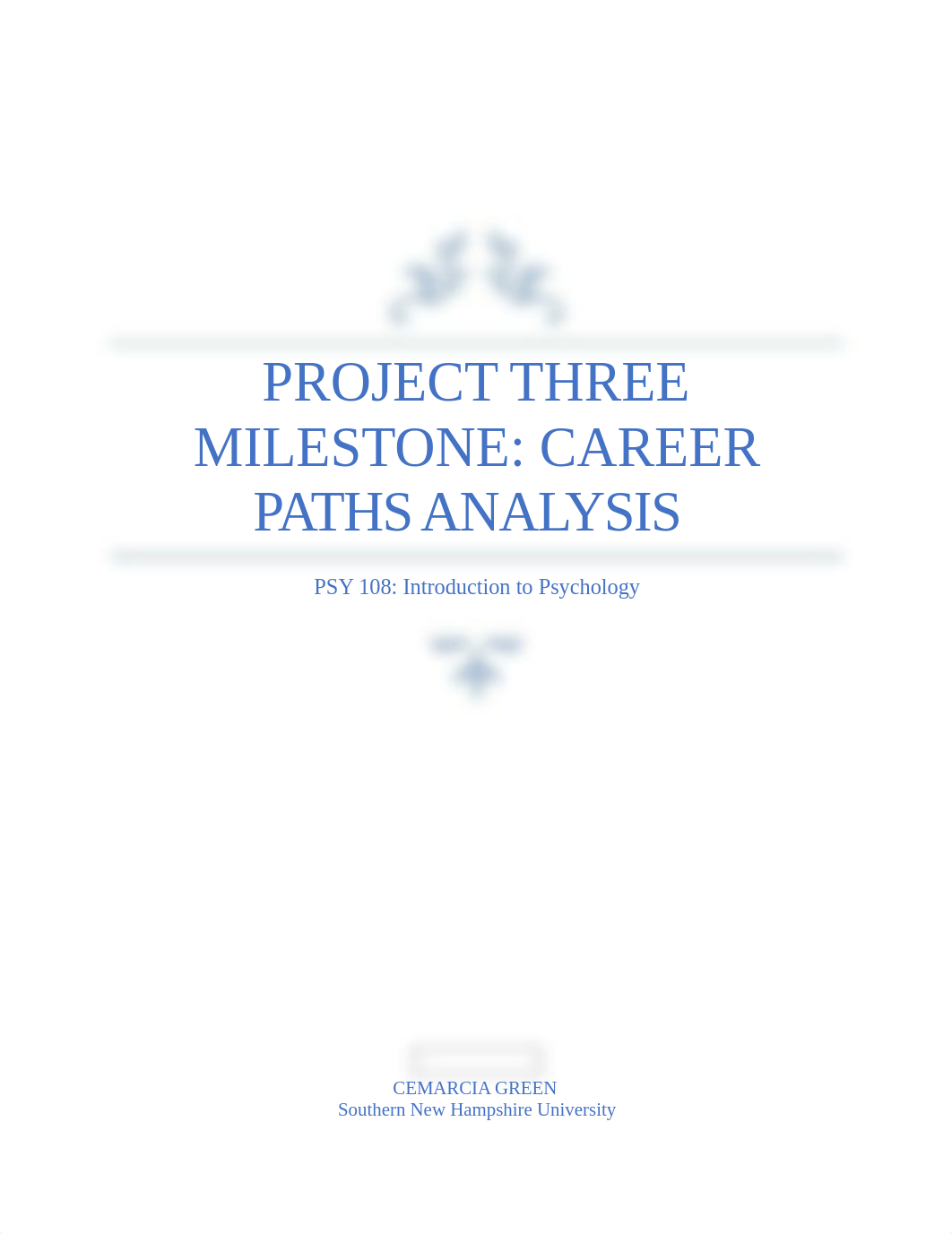 PSY108 6-2 Project Three Milestone Career Paths Analysis.docx_dejz0s6bvls_page1