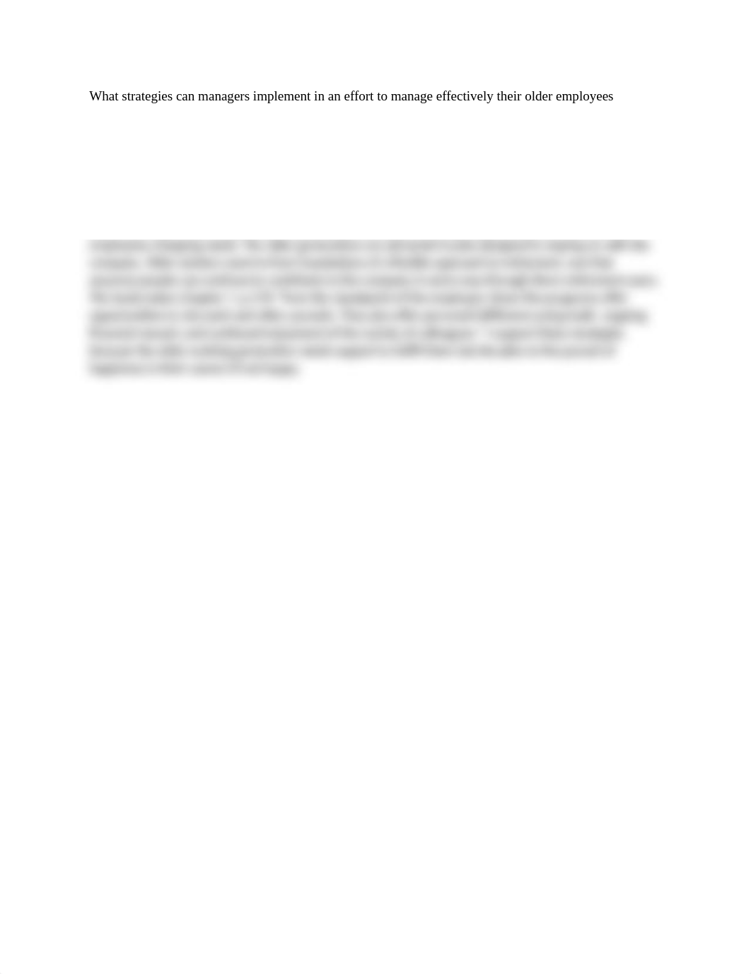 What strategies can managers implement in an effort to manage effectively their older employees.docx_dekfi1q6om3_page1