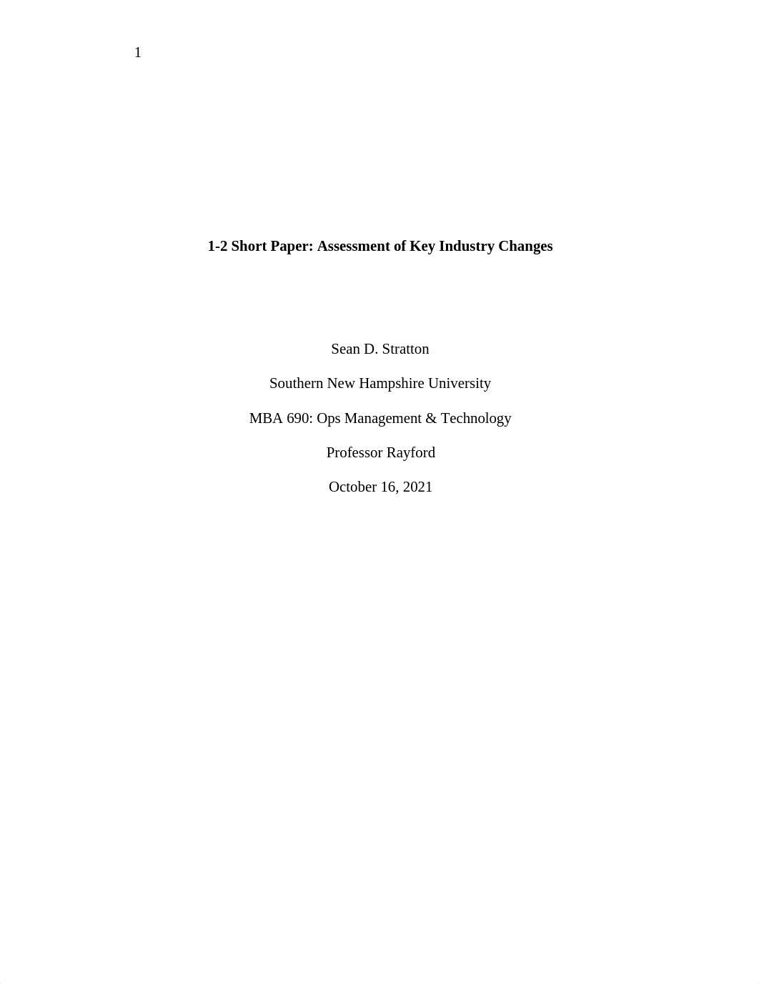 1-2 Short Paper Assessment of Key Industry Changes.docx_dekxa9axsh6_page1