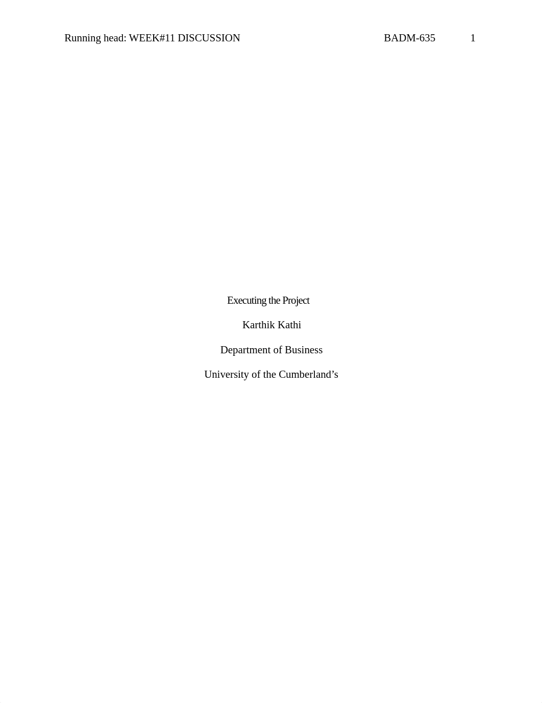 Week#11 Discussion Executing the project.docx_del9yd19zy3_page1