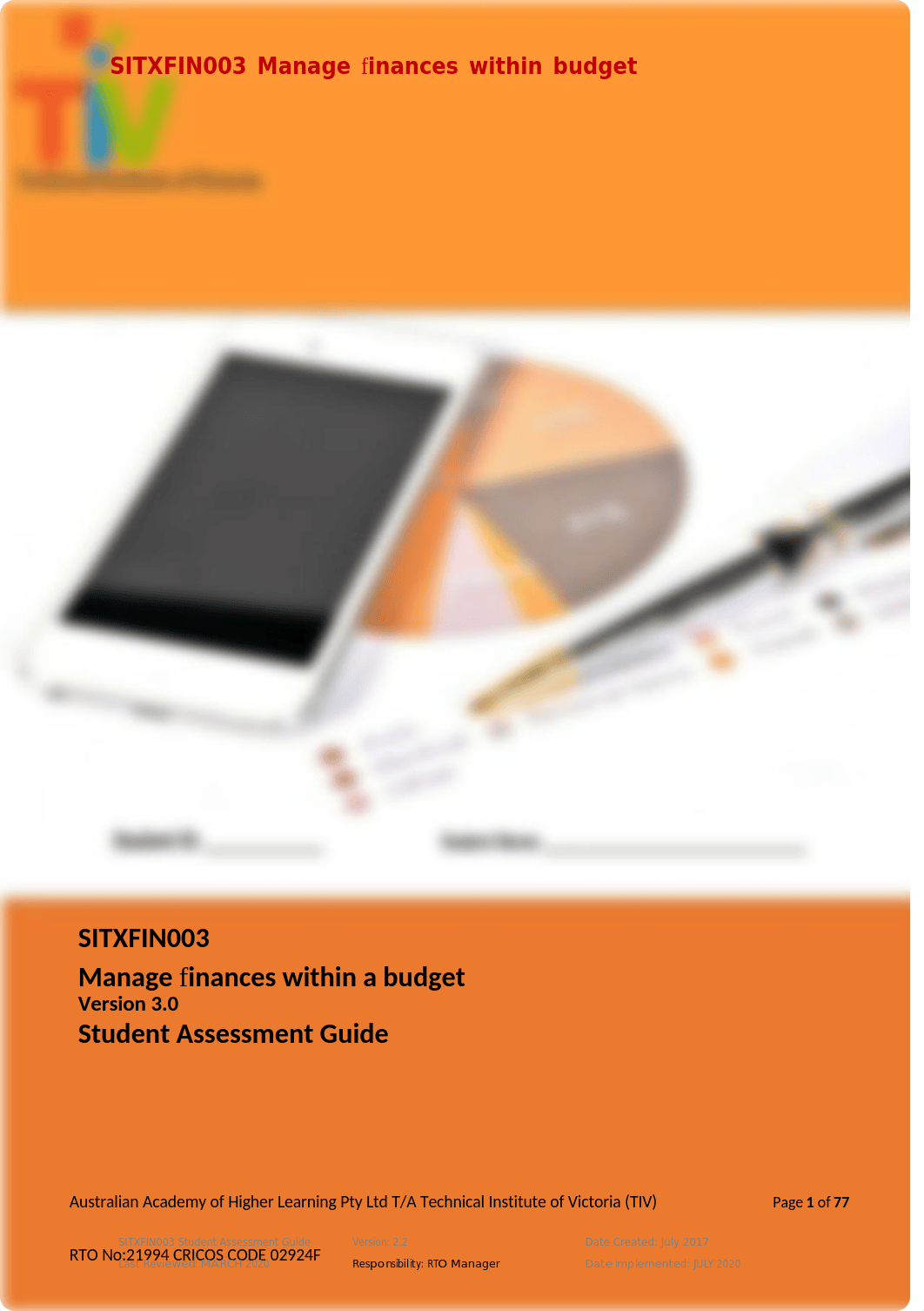 2.0_SITXFIN003 Manage fin within a budget Student Assessment Guide (2).docx_deltra83blg_page1