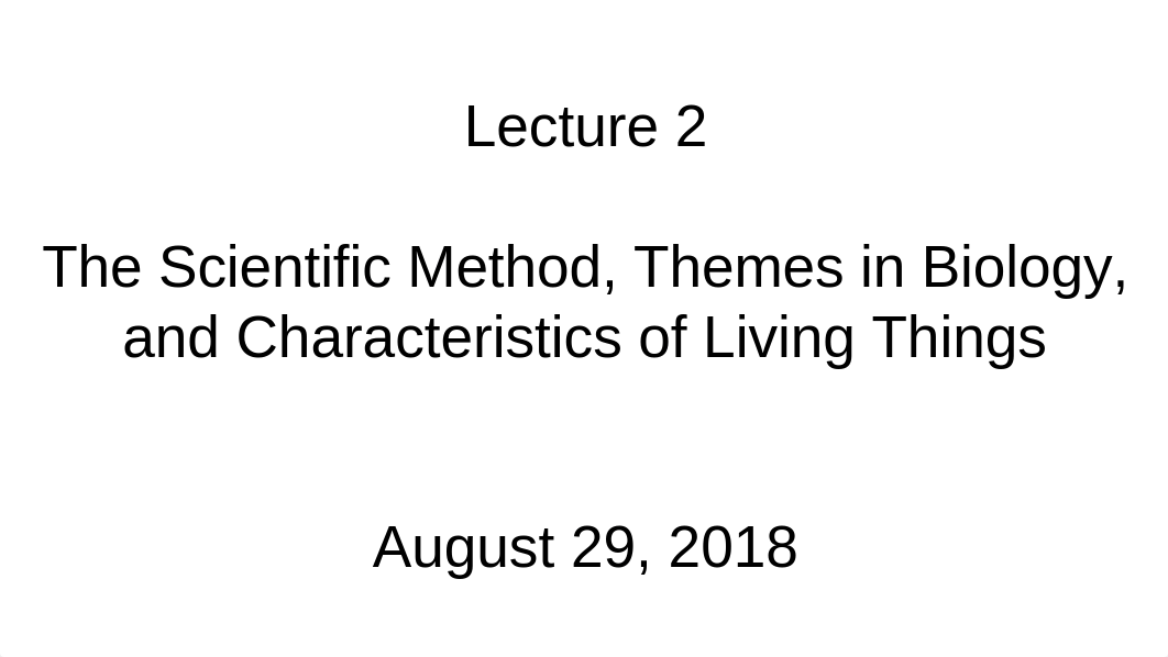 2. The Scientific Method, Themes in Biology, and Characteristics of Living Things.pptx_demi5un174c_page1