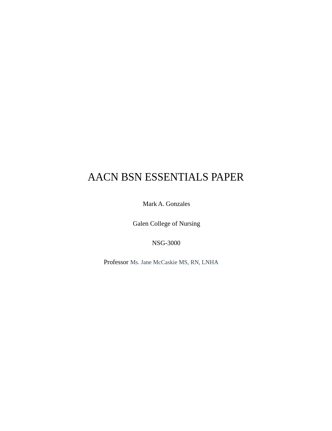 AACN BSN ESSENTIALS PAPER.edited (3-1).edited.edited.docx_demjxhph2qg_page1