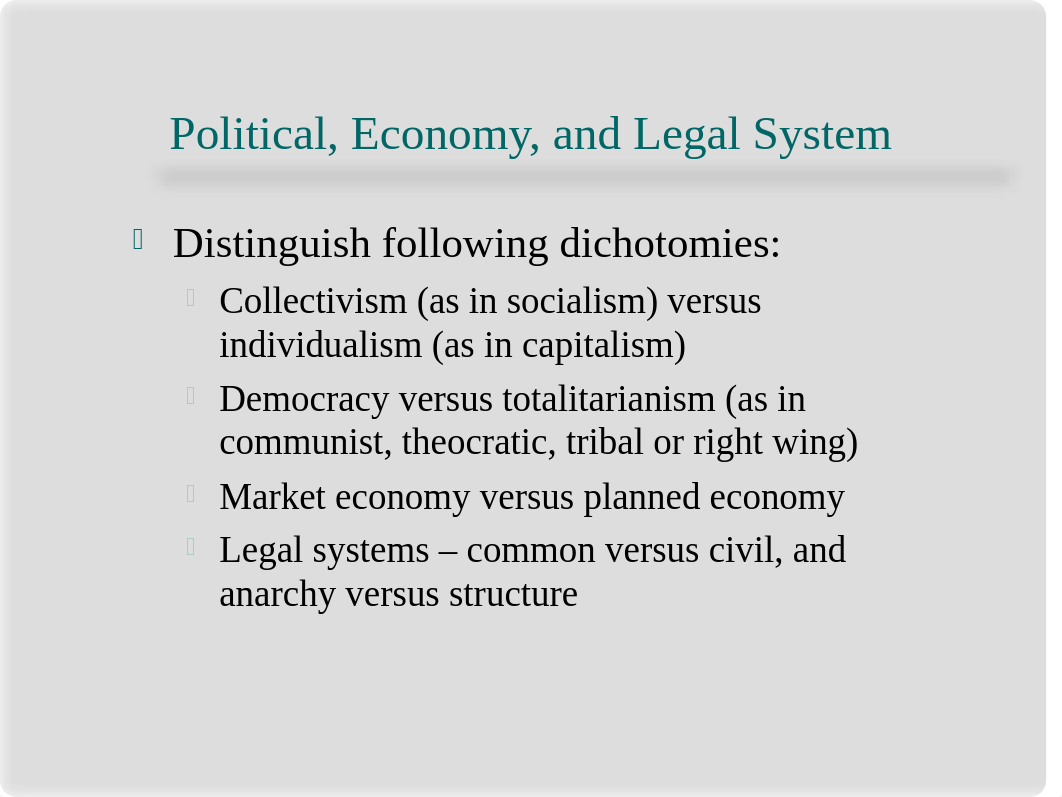 Topic 3 - Country Level Analysis Economy, Political, and Legal Issues_demlcybq637_page3