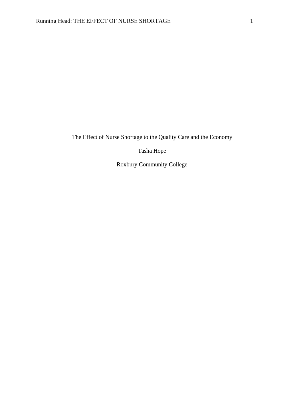 The Effect of Nurse Shortage to the Quality Care and the Economy.docx_den58akh97b_page1