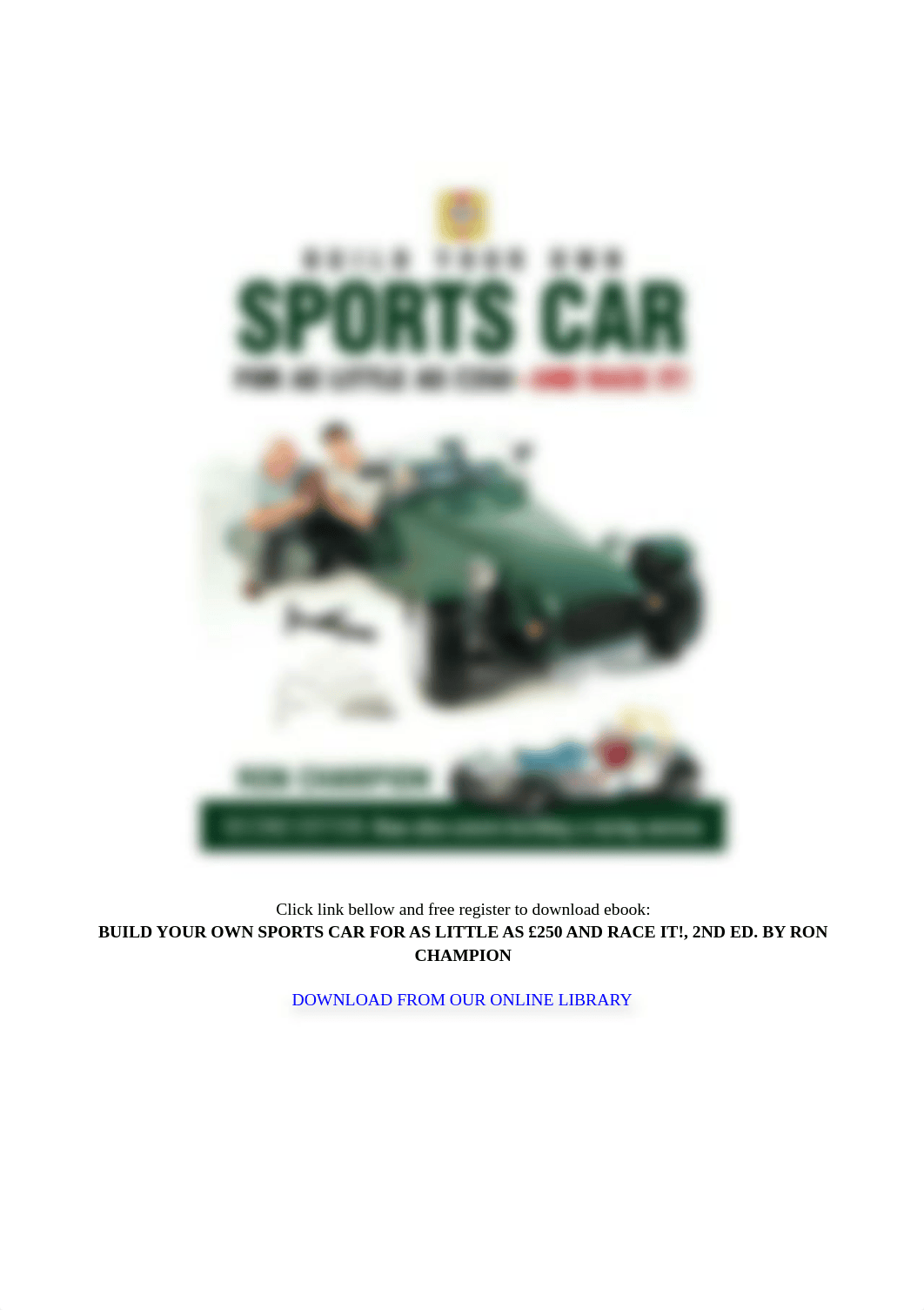 build-your-own-sports-car-for-as-little-as-250-and-race-it-2nd-ed-by-ron-champion.pdf_dennlaa4fi8_page2