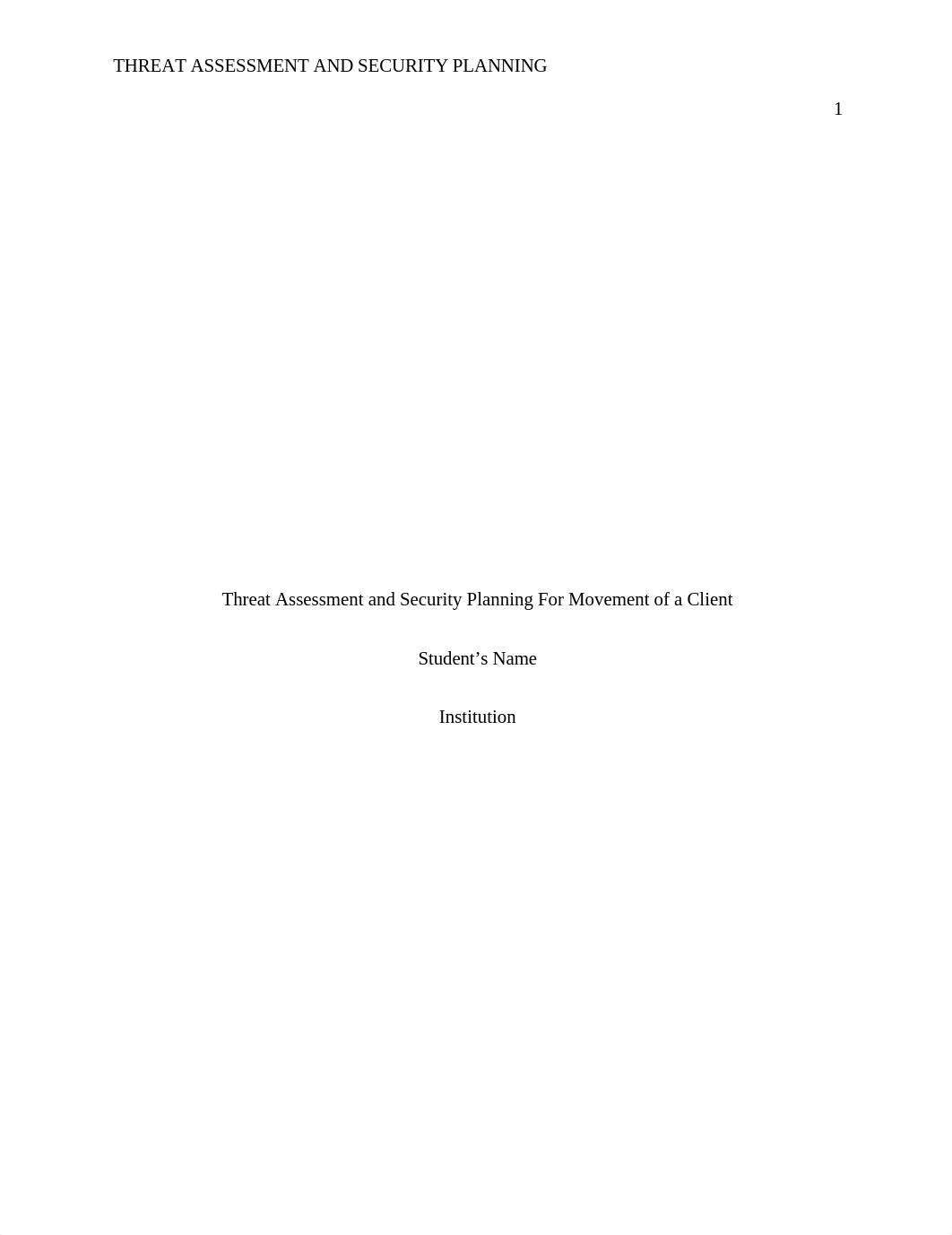 Threat Assessment and Security Planning For Movement of a Client.docx_deo711d2atj_page1