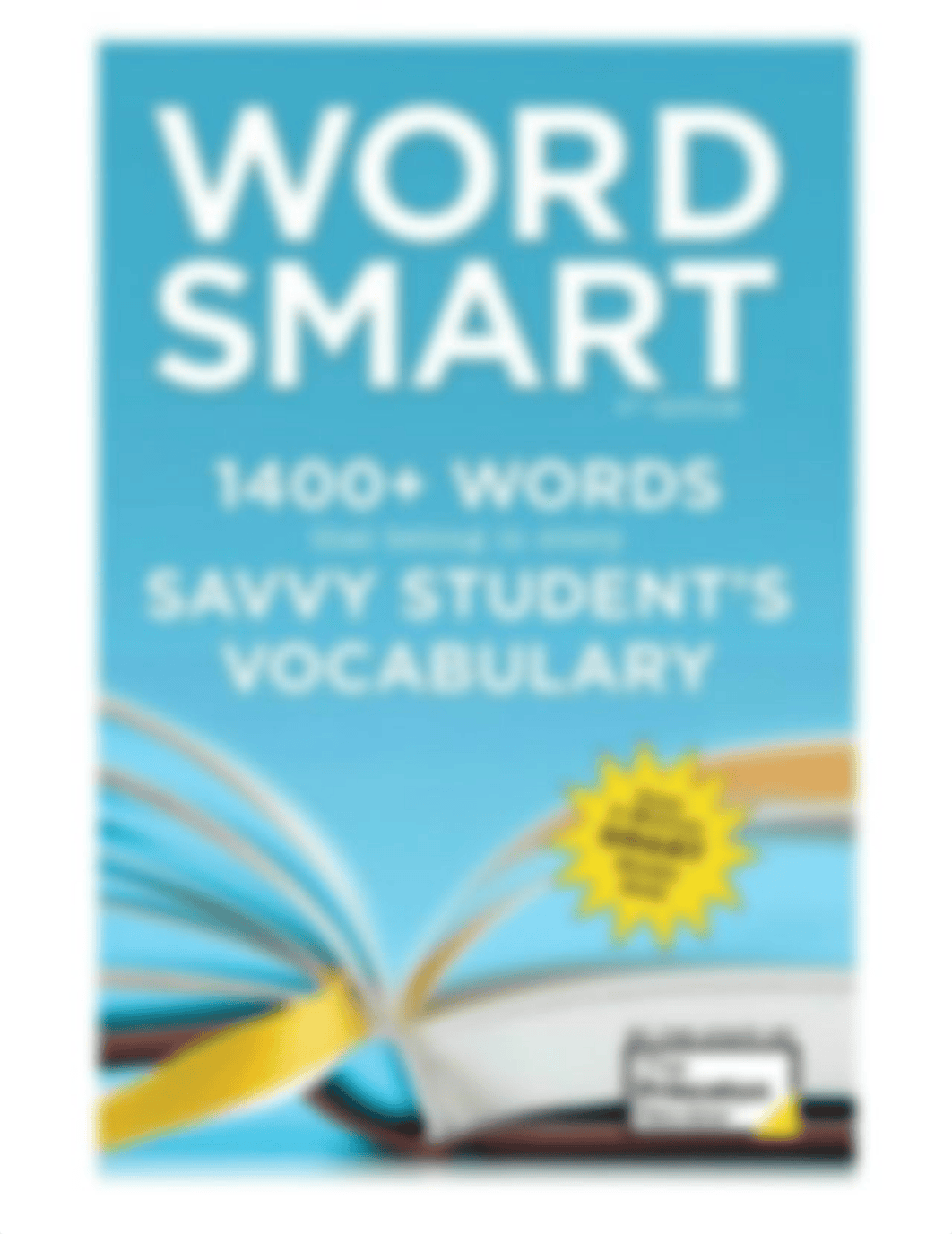 _Smart_Guides_Princeton_Review-Word_Smart_6th_Edit.pdf_deoo39c8gb8_page1