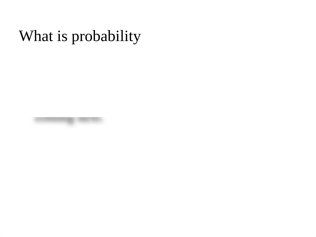 S_Lecture4_Introduction to Probability.pptx_dep326nlch5_page3