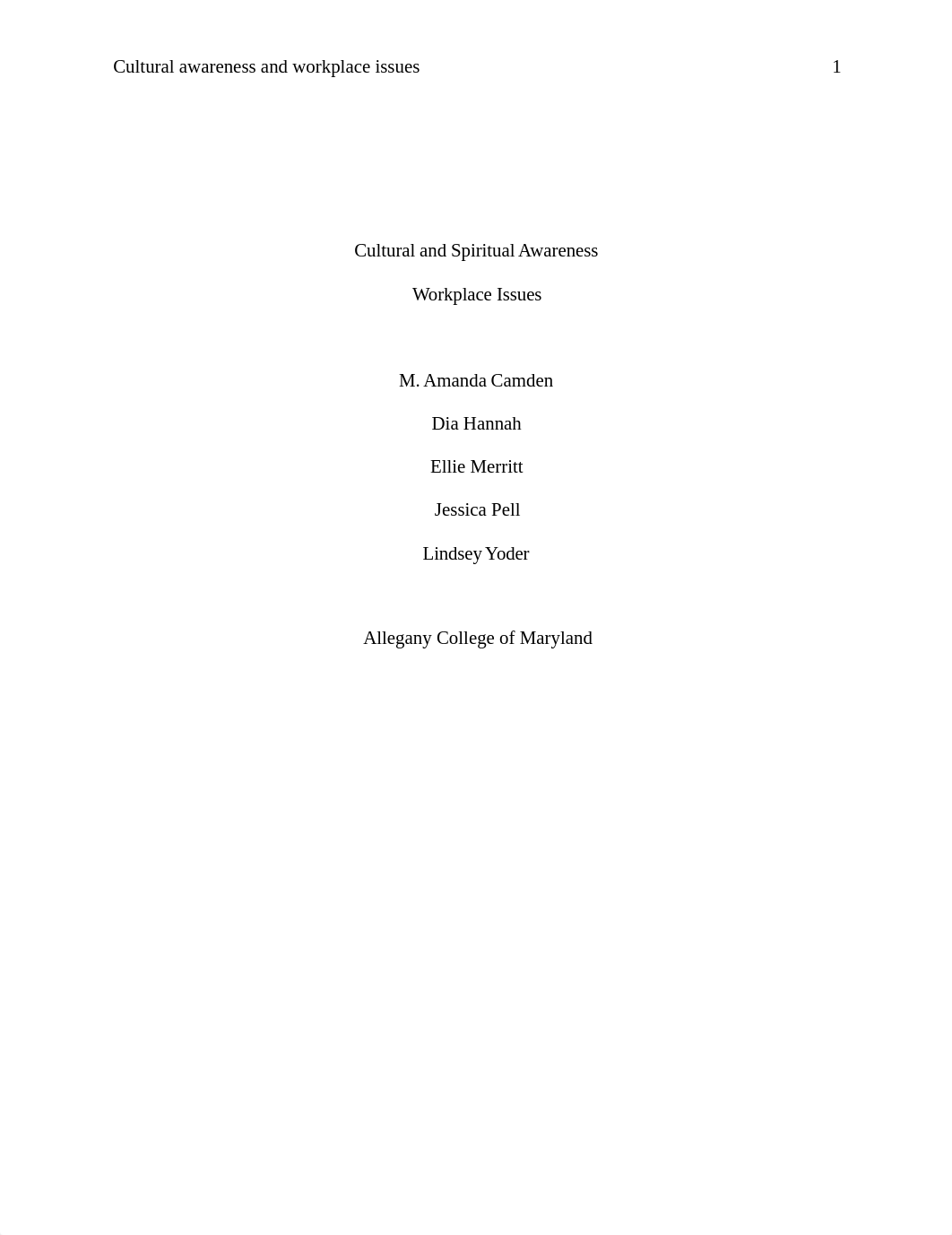 Ch 21-25 Cultural and Spiritual Awareness-Workplace Issues nursing soc.docx_dep3tpjserm_page1