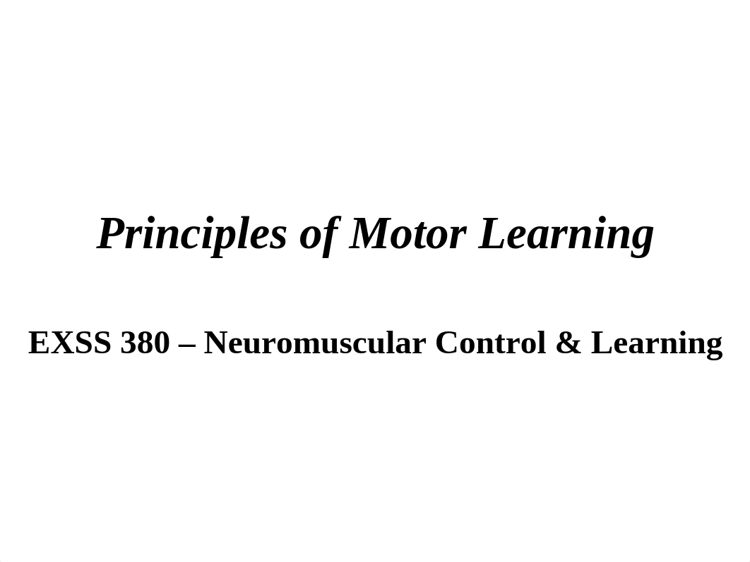 11_Principles of Motor Learning.ppt_dep9ndc70fg_page1